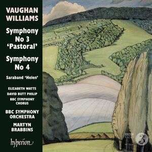 BBC Symphony Orchestra & Martyn Brabbins - Vaughan Williams: Symphonies Nos. 3 &